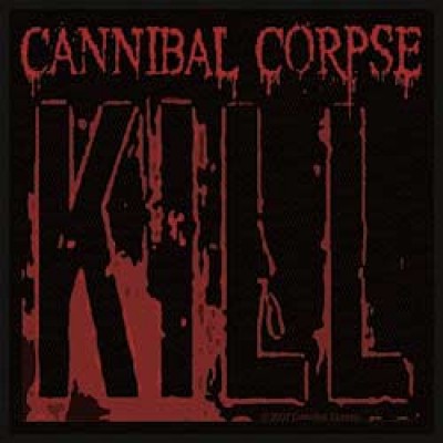 Cannibal Corpse "Kill"